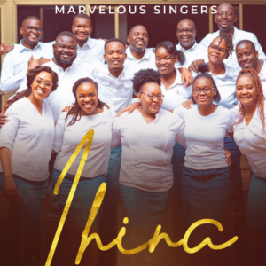 Marvelous Singers – Ihina